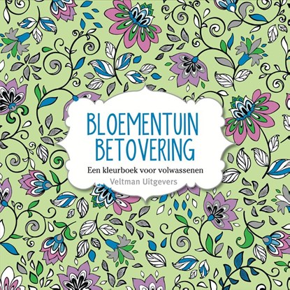 Bloementuinbetovering,  - Paperback - 9789048311323