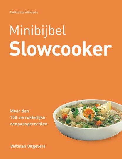 Slowcooker, Catherine Atkinson - Gebonden - 9789048311712