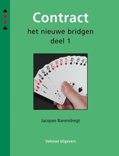 Contract, Jacques Barendregt ; Heleen Barendregt - Gebonden - 9789048311903