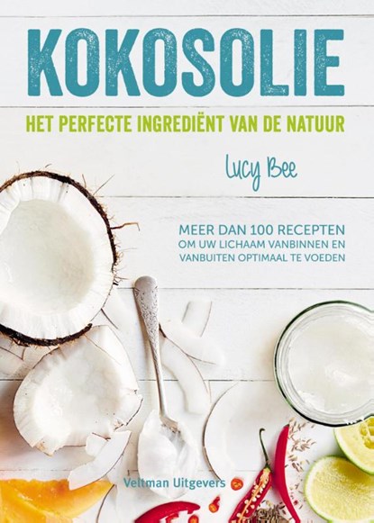 Kokosolie, Lucy Bee - Gebonden - 9789048313013