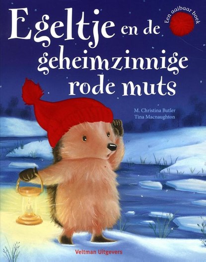Egeltje en de geheimzinnige rode muts, M. Christina Butler - Gebonden - 9789048313068