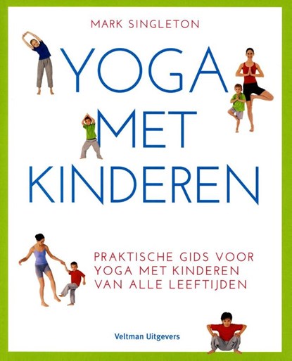 Yoga met kinderen, Mark Singleton - Paperback - 9789048313112