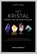Het kristal, orakel van helende wijsheid, Judy Hall - Paperback - 9789048314249