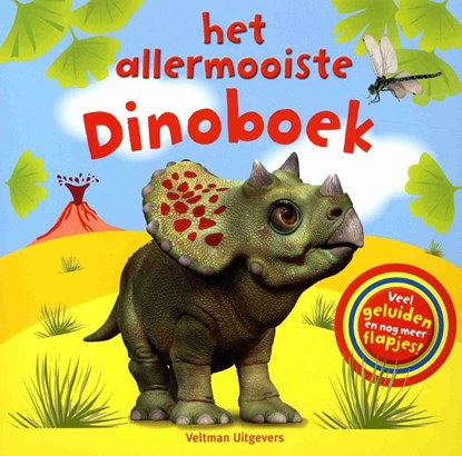 Het allermooiste Dinoboek, Dawn Sirett - Gebonden - 9789048314409