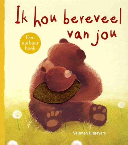Ik hou bereveel van jou, Patricia Hegarty - Gebonden - 9789048314478