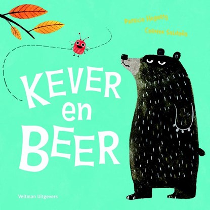 Kever en beer, Patricia Hegarty - Gebonden - 9789048314515