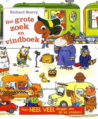 Het grote zoek en vindboek, Richard Scarry - Gebonden - 9789048315239