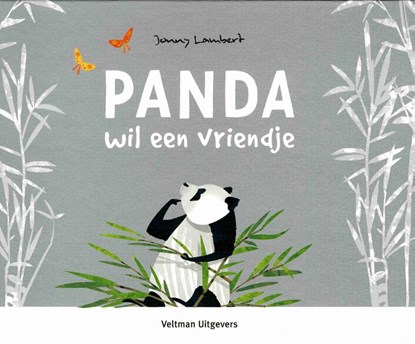 Panda wil een vriendje, Jonny Lambert - Gebonden - 9789048315581