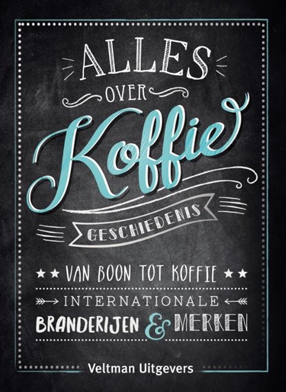 Alles over koffie, Ulrike Lowis - Gebonden - 9789048315680