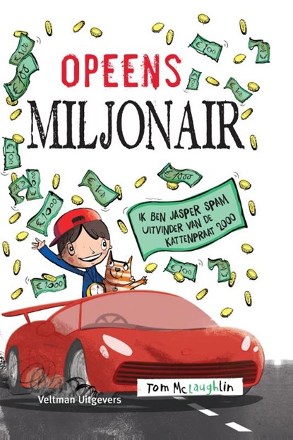 Opeens miljonair, Tom McLaughlin - Gebonden - 9789048316243