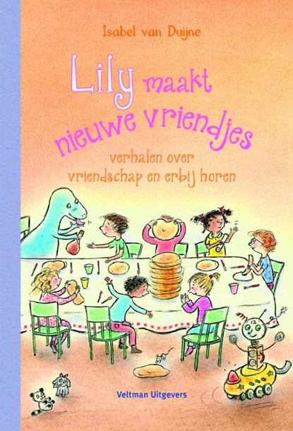Lily maakt nieuwe vriendjes, Isabel van Duijne - Gebonden - 9789048316298