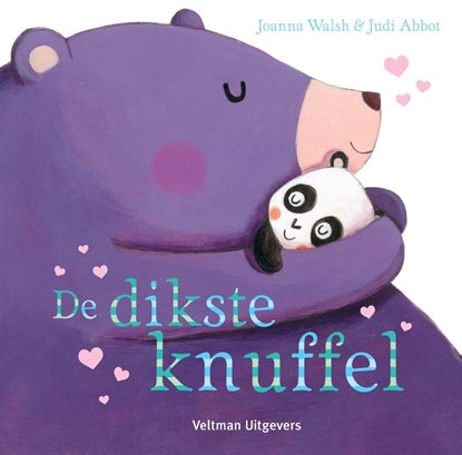 De dikste knuffel, Joanna Walsh - Gebonden - 9789048316564