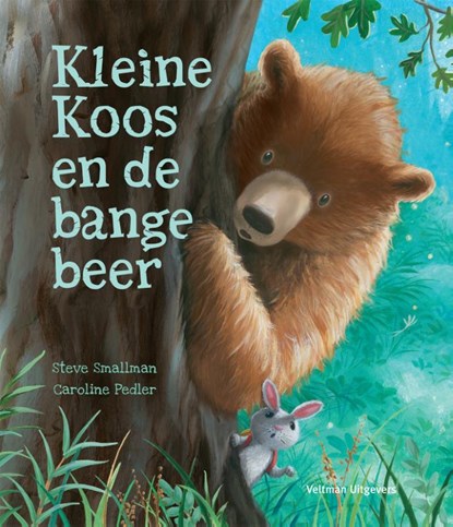 Kleine Koos en de bange beer, Steve Smallman - Gebonden - 9789048316816