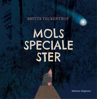 Mols speciale ster, Britta Teckentrup - Gebonden - 9789048317011