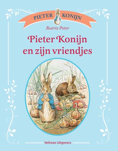Pieter Konijn en zijn vriendjes, Beatrix Potter - Gebonden - 9789048317042