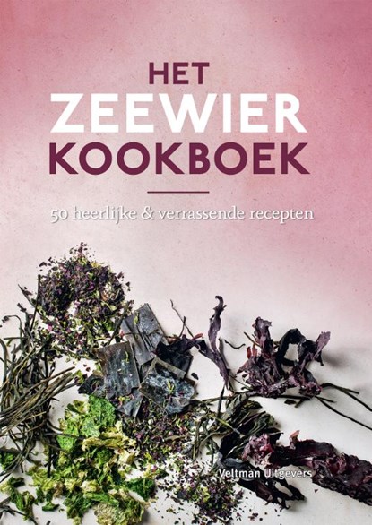 Het zeewier kookboek, niet bekend - Gebonden - 9789048317660