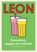 Leon, Henry Dimbleby ; Kay Plunkett-Hogge ; Claire Ptak ; John Vincent - Gebonden - 9789048317707