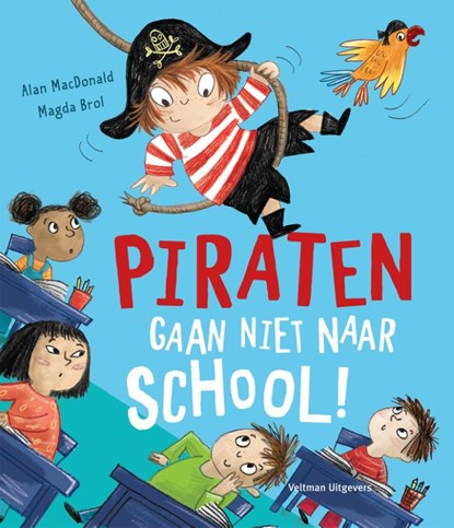 Piraten gaan niet naar school!, Alan MacDonald - Gebonden - 9789048317738