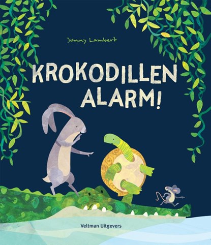 Krokodillen-alarm!, Jonny Lambert - Gebonden - 9789048317783
