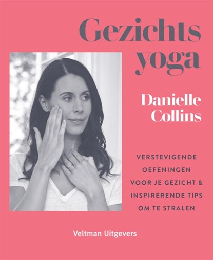 Gezichtsyoga, Danielle Collins - Paperback - 9789048318490