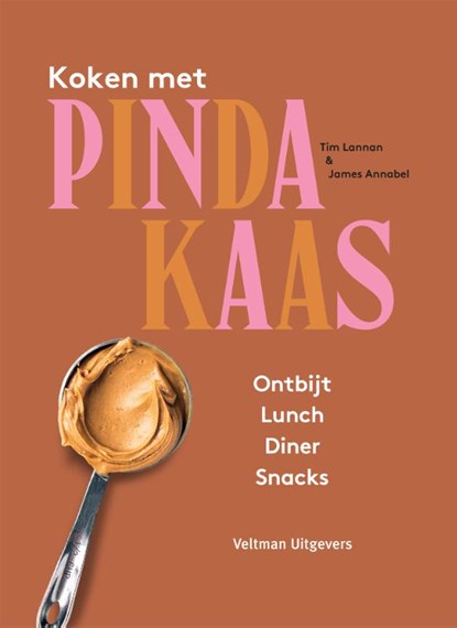 Koken met pindakaas, Tim Lannan ; James Annabel - Gebonden - 9789048318742