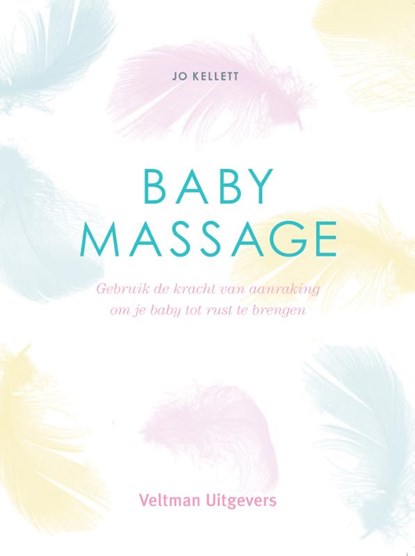 Babymassage, Jo Kellett - Gebonden - 9789048318865