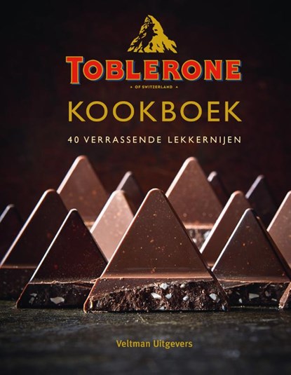 Toblerone kookboek, niet bekend - Gebonden - 9789048318940