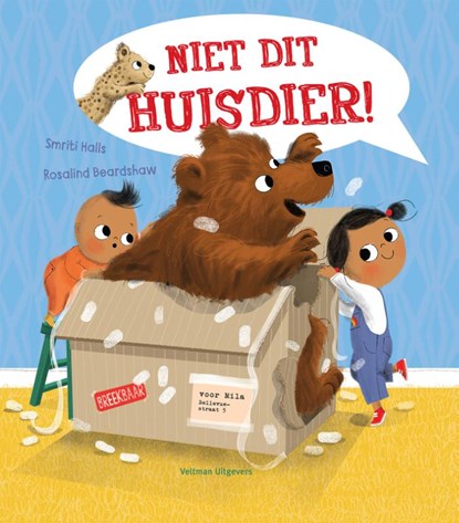 Niet dit huisdier!, Smriti Halls - Gebonden - 9789048319169