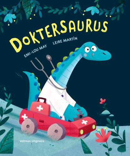 Doktersaurus, Emi-Lou May - Gebonden - 9789048319213