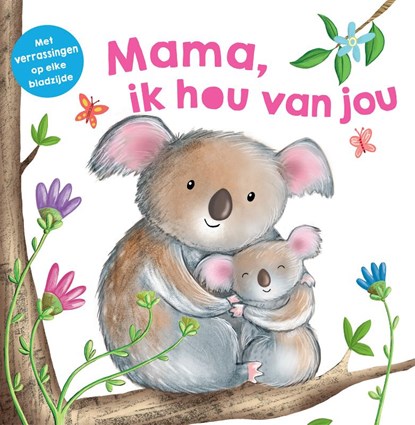 Mama, ik hou van jou, Rhea Gaughan ; Alice-May Bermingham ; Tom Moore - Gebonden - 9789048319411