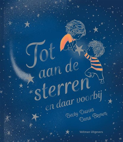 Tot aan de sterren en daar voorbij, Becky Davies - Gebonden - 9789048319756