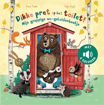 Dikke pret op het toilet!, Anna Taube - Gebonden - 9789048319787
