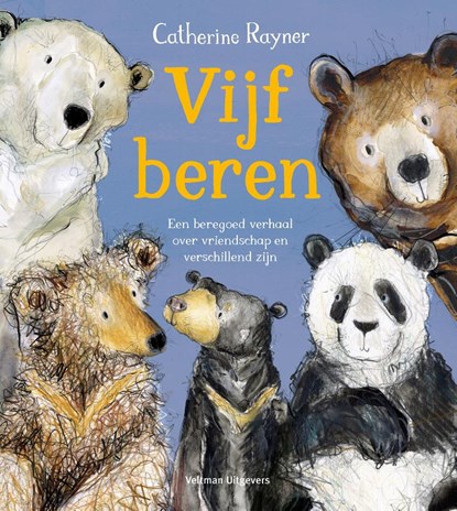 Vijf beren, Catherine Rayner - Gebonden - 9789048320059