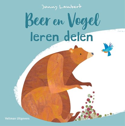 Beer en vogel leren delen, Jonny Lambert - Gebonden - 9789048320080