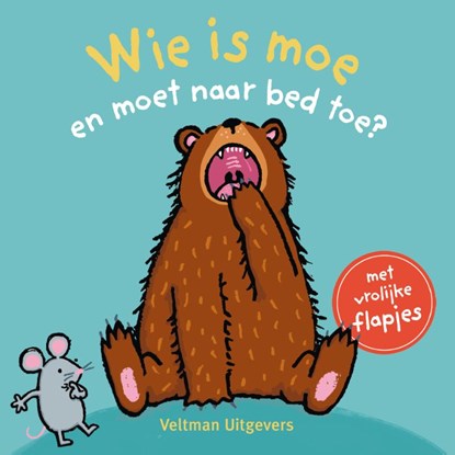 Wie is moe en moet naar bed toe?, Thorsten Saleina - Gebonden - 9789048320929