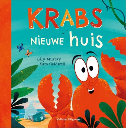 Krabs nieuwe huis, Lily Murray - Gebonden - 9789048320998