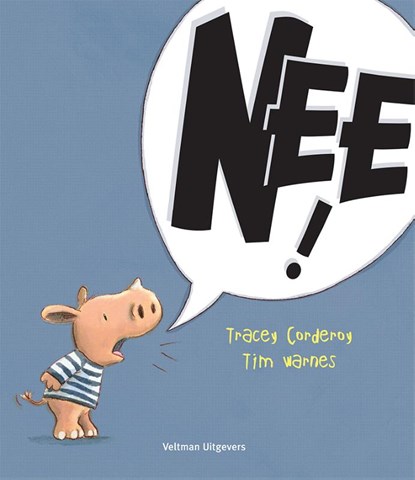 NEE!, Tracey Corderoy - Gebonden - 9789048321803