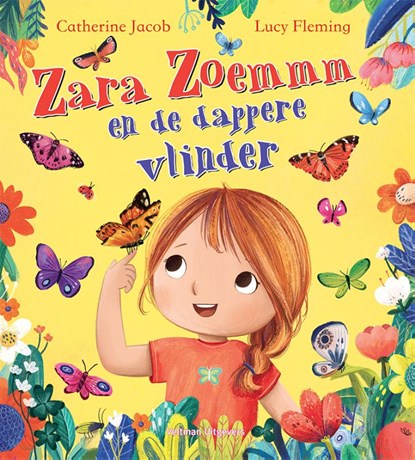 Zara Zoemmm en de dappere vlinder, Catherine Jacob - Gebonden - 9789048321810