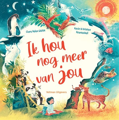 Ik hou nog meer van jou, Clare Helen Welsh - Gebonden - 9789048321841
