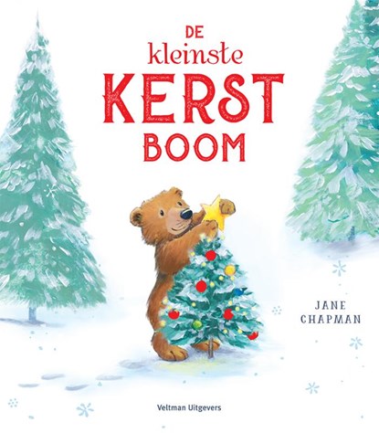 De kleinste kerstboom, Jane Chapman - Gebonden - 9789048321933