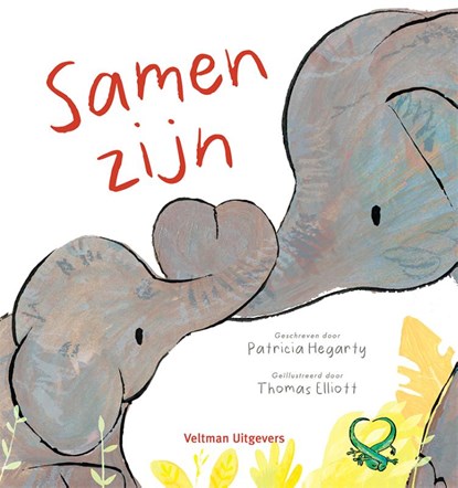 Samen zijn, Patricia Hegarty - Gebonden - 9789048321964