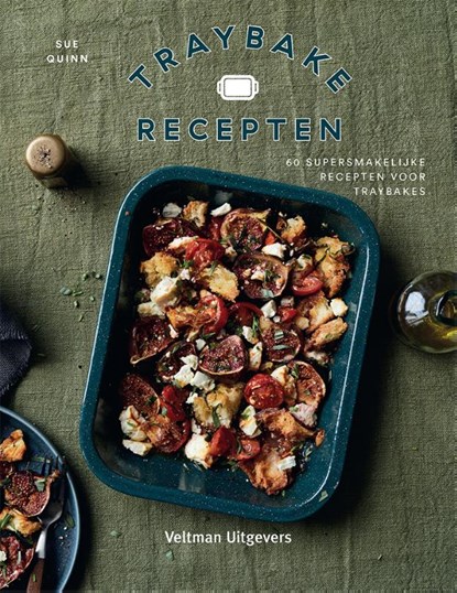 Traybake-recepten, Sue Quinn - Gebonden - 9789048322466