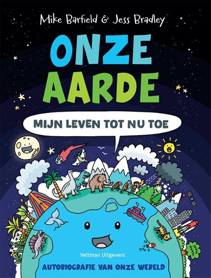 Onze aarde - mijn leven tot nu toe, Mike Barfield - Gebonden - 9789048322565