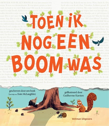 Toen ik nog een boom was, Eoin McLaughlin - Gebonden - 9789048322732
