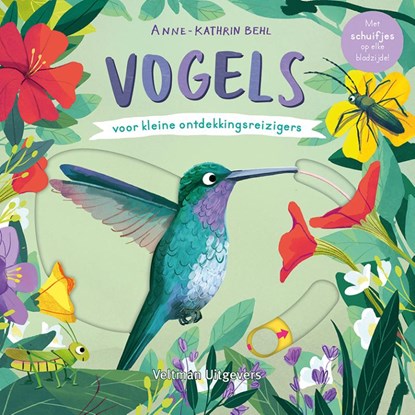 Vogels - voor kleine ontdekkingsreizigers, Anne-Kathrin Behl - Gebonden - 9789048322749