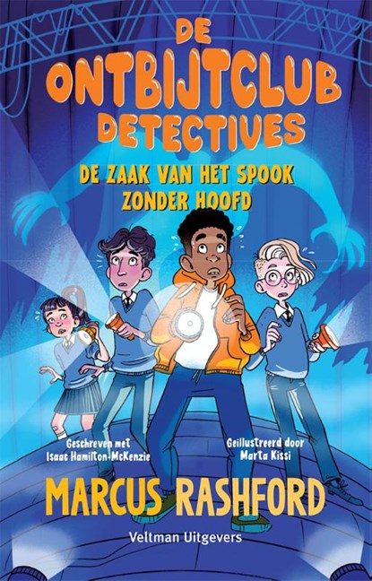 De ontbijtclubdetectives: De zaak van het spook zonder hoofd, Marcus Rashford - Gebonden - 9789048322831