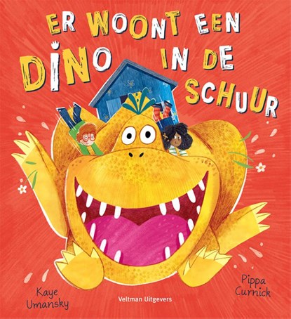 Er woont een dino in de schuur, Kaye Umansky - Gebonden - 9789048323050