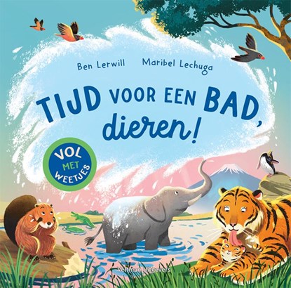 Tijd voor een bad, dieren!, Ben Lerwill - Gebonden - 9789048323340