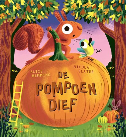 De pompoendief, Alice Hemming - Gebonden - 9789048323593