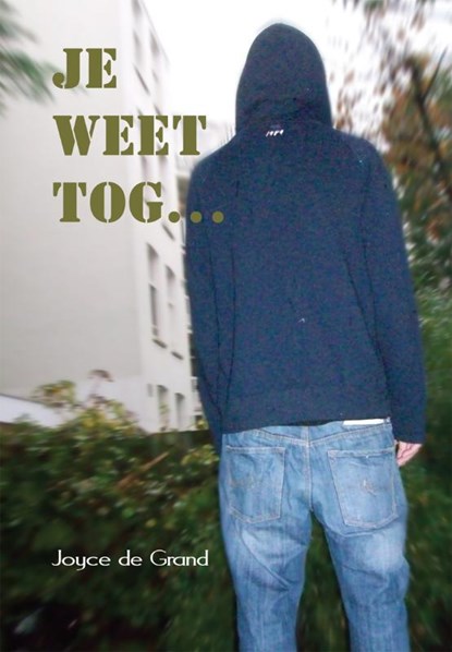 Je weet tog..., J. de Grand - Paperback - 9789048404605
